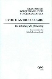 book Uvod u antropologiju : od lokalnog do globalnog