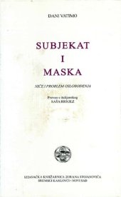 book Subjekat i maska : niče i problem oslobodenja