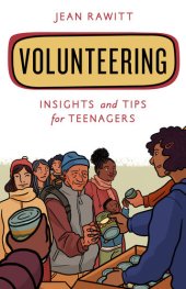 book Volunteering: Insights and Tips for Teenagers