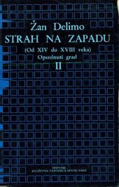 book Strah na zapadu : (od XIV do XVIII) veka : opsednuti grad II