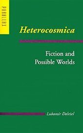 book Heterocosmica: Fiction and Possible Worlds (Parallax: Re-visions of Culture and Society)