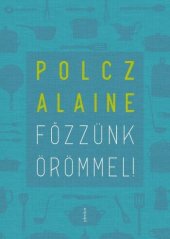 book Főzzünk örömmel!