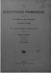 book Die altägyptischen Pyramidentexte nach den Papierabdrücken und Photographien des Berliner Museums