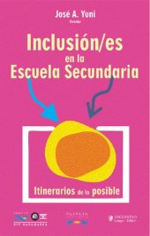 book Inclusión/es en la escuela secundaria itinerarios de lo posible