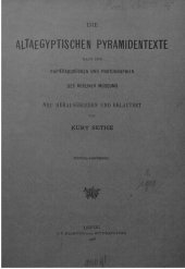 book Die altägyptischen Pyramidentexte nach den Papierabdrücken und Photographien des Berliner Museums