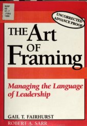 book The art of framing : managing the language of leadership