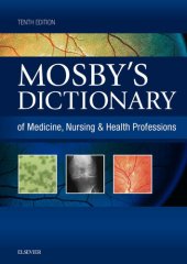 book Mosby's Dictionary of Medicine, Nursing & Health Professions