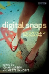 book Digital Snaps: The New Face of Photography