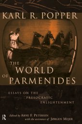 book The World of Parmenides: Essays on the Presocratic Enlightenment