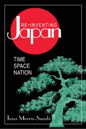 book Re-Inventing Japan: Nation, Culture, Identity: Nation, Culture, Identity