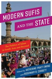 book Modern Sufis and the State (Religion, Culture, and Public Life)