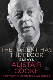 book The Patient Has the Floor: Essays