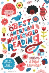 book Best American Nonrequired Reading 2019 (Best American Series (R))