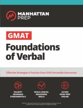 book GMAT Foundations of Verbal: Practice Problems in Book and Online (Manhattan Prep GMAT Strategy Guides)