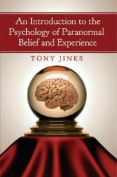 book An Introduction to the Psychology of Paranormal Belief and Experience