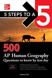 book 5 Steps to a 5: 500 AP Human Geography Questions to Know by Test Day, Third Edition