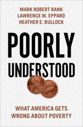 book Poorly Understood: What America Gets Wrong about Poverty