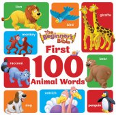 book The Beginner's Bible First 100 Animal Words