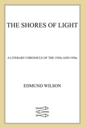 book Shores of Light: A Literary Chronicle of the 1920s and 1930s