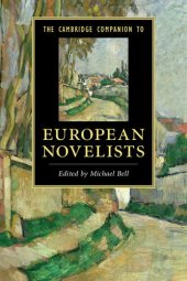 book The Cambridge Companion to European Novelists (Cambridge Companions to Literature)