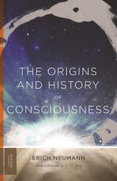 book The Origins and History of Consciousness