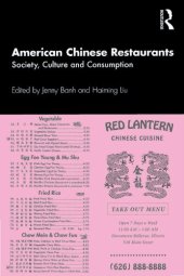 book American Chinese Restaurants: Society, Culture and Consumption