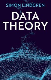 book Data Theory: Interpretive Sociology and Computational Methods