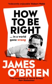 book How To Be Right… in a World Gone Wrong