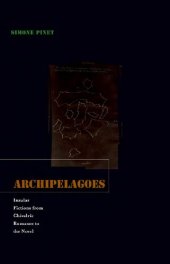 book Archipelagoes: Insular Fictions from Chivalric Romance to the Novel