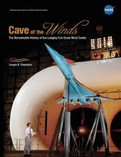 book Cave of the Winds: The Remarkable History of the Langley Full-Scale Wind Tunnel