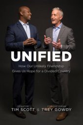 book Unified: How Our Unlikely Friendship Gives Us Hope for a Divided Country