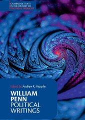 book William Penn: Political Writings (Cambridge Texts in the History of Political Thought)