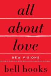 book All About Love: New Visions