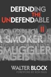 book Defending the Undefendable II: Freedom in All Realms