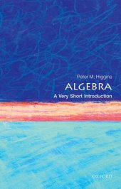 book Algebra: A Very Short Introduction (Very Short Introductions)