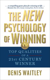 book The New Psychology of Winning: Top Qualities of a 21st Century Winner