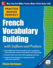 book Practice Makes Perfect: French Vocabulary Building with Suffixes and Prefixes