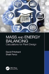 book Mass and Energy Balancing: Calculations for Plant Design