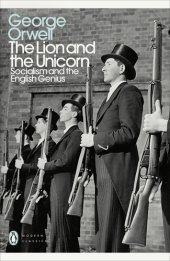 book The lion and the unicorn : socialism and the English genius