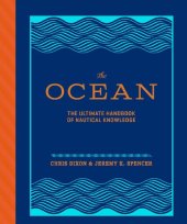 book The Ocean The Ultimate Handbook of Nautical Knowledge.