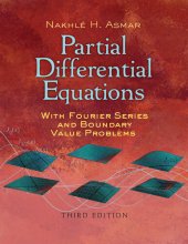 book Partial differential equations with fourier series and boundary value problems : third edition