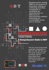 book NONDESTRUCTIVE TESTING (NDT): A Comprehensive Guide to NDT