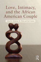 book Love, Intimacy, and the African American Couple