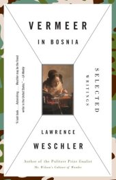 book Vermeer in Bosnia: Selected Writings