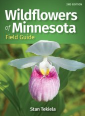 book Wildflowers of Minnesota Field Guide (Wildflower Identification Guides)