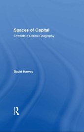 book Spaces of Capital: Towards a Critical Geography