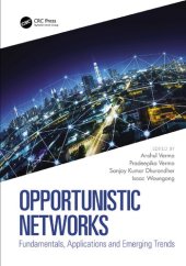 book Opportunistic Networks: Fundamentals, Applications and Emerging Trends