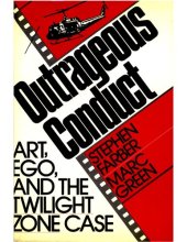 book Outrageous Conduct Art Ego and the Twilight Zone Case