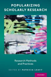 book Research Methods and Practices (Popularizing Scholarly Research): Research Methods and Practices