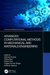 book Advanced Computational Methods in Mechanical and Materials Engineering (Computational Intelligence Techniques)